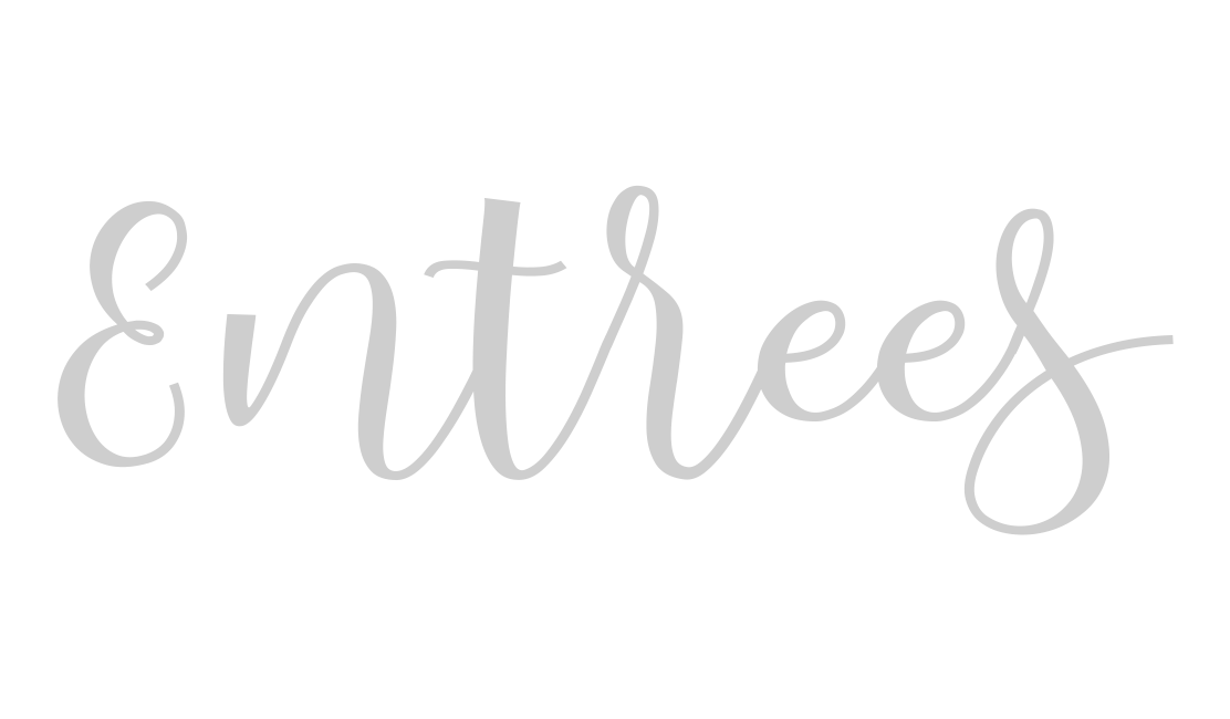 entrees